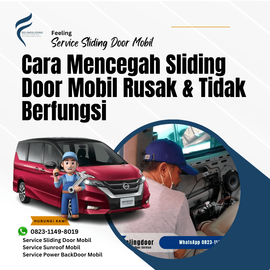 Cara Mencegah Sliding Door Mobil Rusak & Tidak Berfungsi