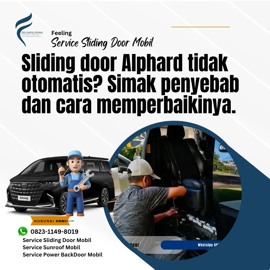 Penyebab Sliding Door Mobil Alphard Tidak Otomatis