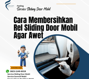 Cara Membersihkan Rel Sliding Door Mobil Agar Awet
