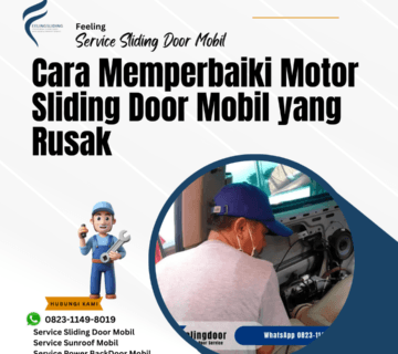 Cara Memperbaiki Motor Sliding Door Mobil yang Rusak
