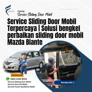 Service Sliding Door mobil Biante Cepat & Terpercaya!