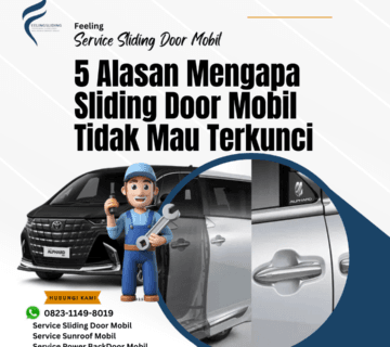 Sliding Door Mobil Tak Terkunci? Ini 5 Penyebabnya