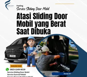 Atasi Sliding Door Mobil yang Berat Saat Dibuka
