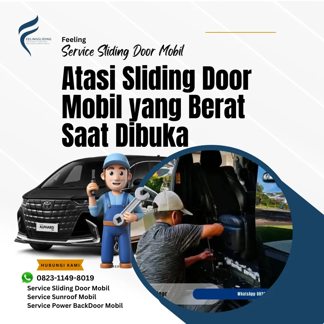 Atasi Sliding Door Mobil yang Berat Saat Dibuka
