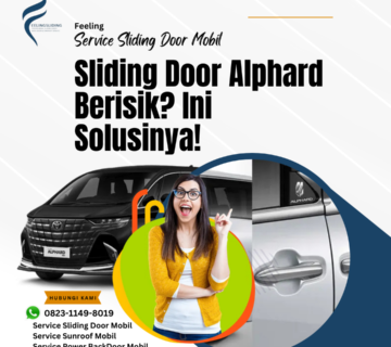 Sliding Door Alphard Berisik? Ini Solusinya!