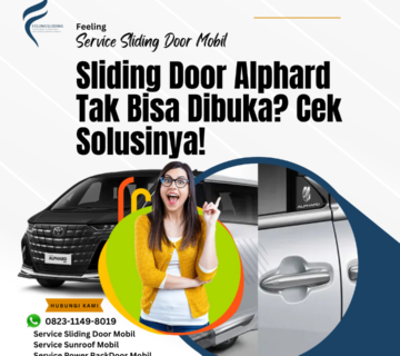 Sliding Door Alphard Tak Bisa Dibuka? Cek Solusinya!